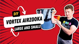 Can you 'Throw' AIR? Build a Vortex airzooka yourself!