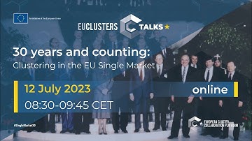 EU Clusters Talks: 30 years and counting: Clustering in the EU Single Market