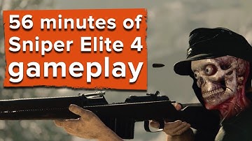56 minutes of Sniper Elite 4 gameplay plus developer commentary