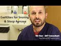 Throat Exercises for Snoring and Sleep Apnoea (oropharyngeal exercises / myofunctional therapy)