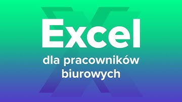 EXCEL Dla Pracowników Biurowych | Wstęp do Kursu | ▶strefakursow.pl◀ #excel #microsoftexcel