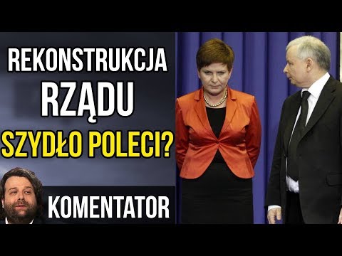 Rekonstrukcja Rządu PIS! Będzie Odwołanie PREMIER SZYDŁO? - Komentator