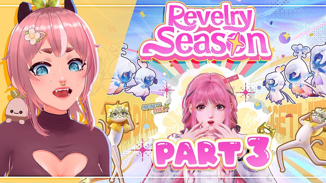 Infinity Nikki | Let's play Revelry Season Part 3