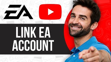 How to Link EA Account to YouTube