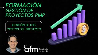 Gestión de Costos del Proyecto PMP