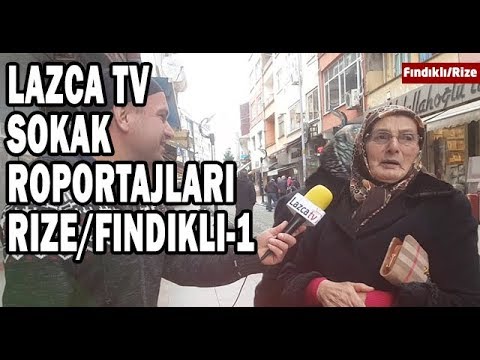 RİZE FINDIKLI LAZCA SOKAK RÖPORTAJLARI-1 -LAZCA TV-LAZURİ TV