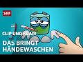 Warum ist das Händewaschen wichtig? | SRF Kids – Clip und klar! | Für Kinder erklärt Mp3 Song