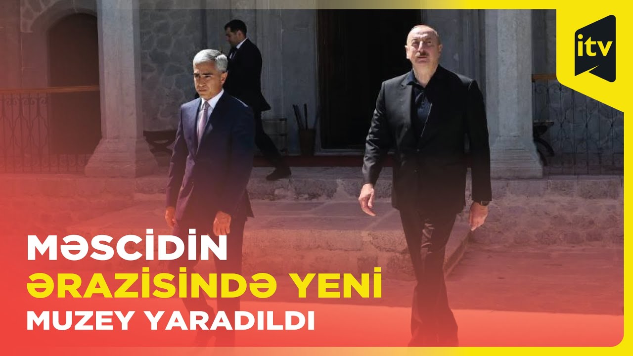 Şuşada Aşağı Gövhər Ağa məscidinin açılışı oldu YouTube
