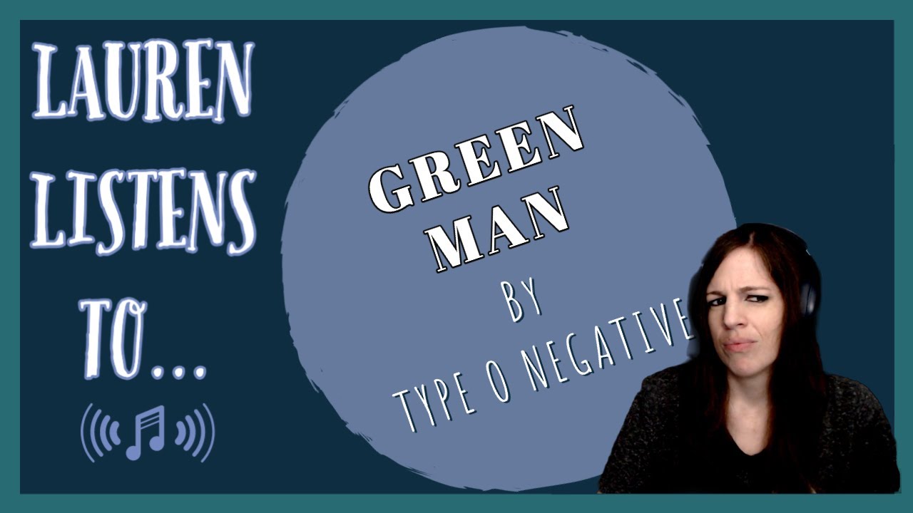 The Green Man Is Easily Likeable Type O Negative Reaction YouTube the-green-man-is-easily-likeable-type-o-negative-reaction-youtube