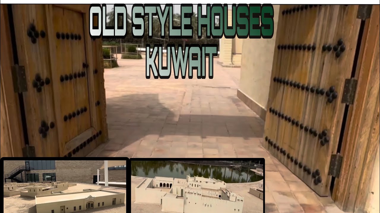 OLD STYLE HOUSES KUWAIT 