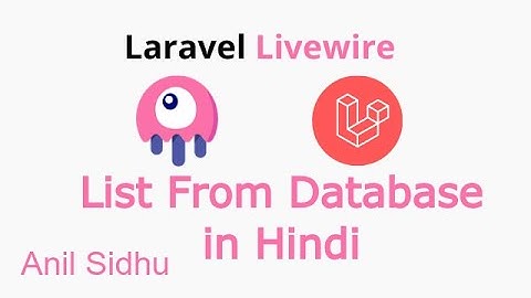 Laravel livewire tutorial in Hindi #12 fetch list from database