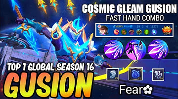 Gusion Cosmic Gleam , Insane Dagger Speed!! 19 KILLS [ TOP 1 GLOBAL GUSION SS16 ] GUSION GAMEPLAY