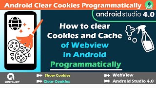 How to Clear Cookies and Cache of Webview in Android | See Cookies | Android Studio Tutorial screenshot 1