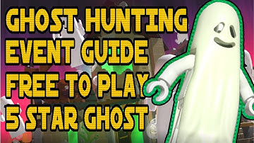 GHOST Hunting Event Guide - Free to Play 5 Star GHOST!!!   Lego Legacy Heroes Unboxed