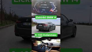 Elektrikli Bmw I4 0-100 Hızlanması