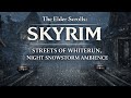 The Elder Scrolls: Skyrim | Streets of Whiterun Night Snowstorm Ambience