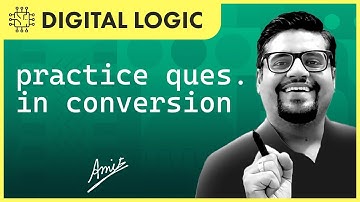 Practice questions on Conversions in number system| Number system in Digital Logic | GATE 2023