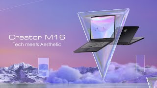 Creator M16 B13V - Tech meets Aesthetic | MSI