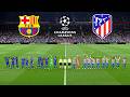 Barcelona Vs Atletico Madrid UCL 08 04 2026 Full Match Gameplay 