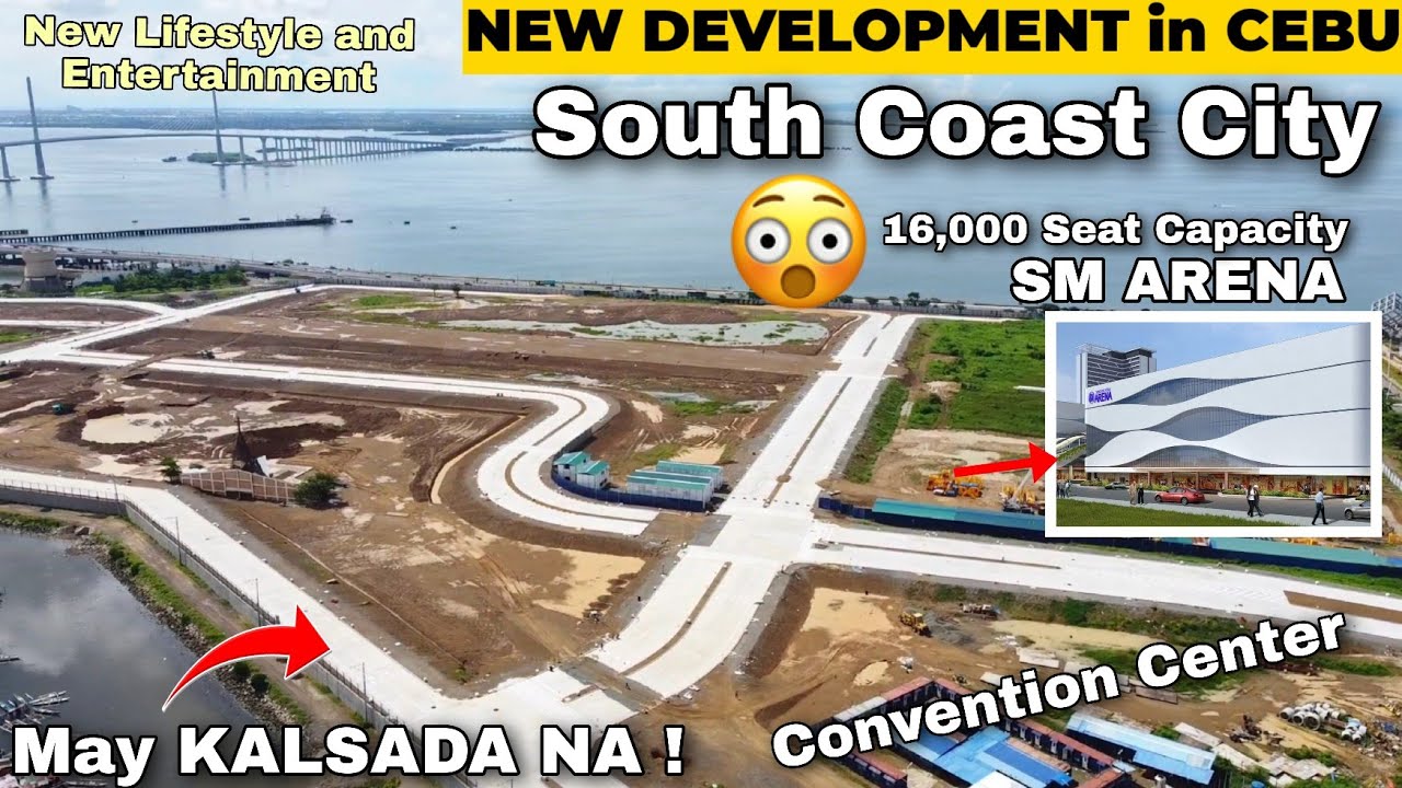 CEBU ARENA & South Coast City ! Another Gigantic Project ! - SOUTH ROAD ...