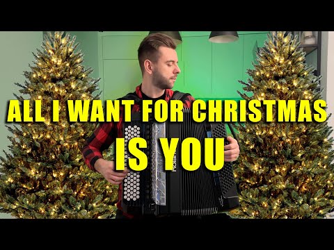 All I Want for Christmas Is You (for Accordion) - Mariah Carey