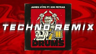 DRUMS - James Hype (TECHNO REMIX)