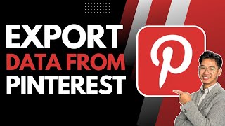 How to Export Data From Pinterest