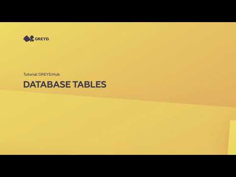 How to manage database tables in Greyd.Hub