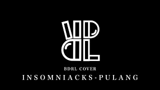 INSOMNIAKCS - Pulang (cover)