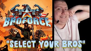 Select Your Bros | BroForce  (PS4 LIVE)