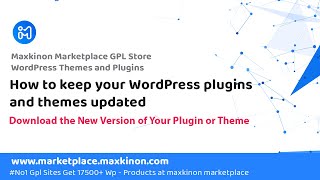 How to keep your WordPress plugins and themes updated | Maxkinon Marketplace