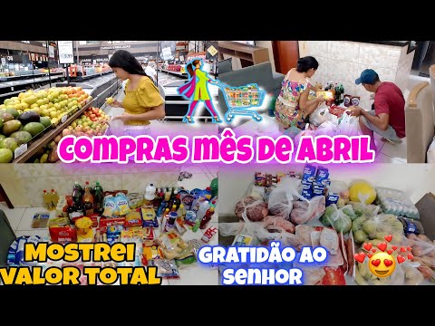 Compras mês de abril, trouxemos muita coisa 😱e não deu tão caro.🛒