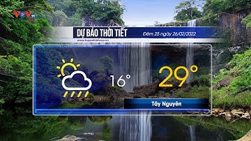 Dự báo thời tiết đêm 25/2 và ngày 26/2/2022 | Tây Nguyên và Nam Bộ ngày nắng, chiều tối có mưa