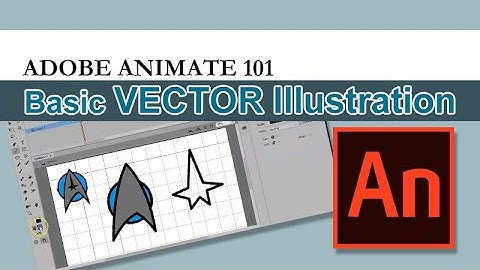 Adobe Animate 101: Basic Vector Illustration