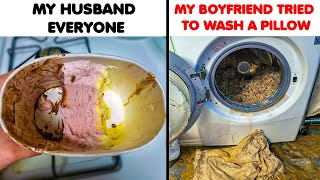 Boyfriends And Husbands Behaved In The Most Infuriating Way Possible