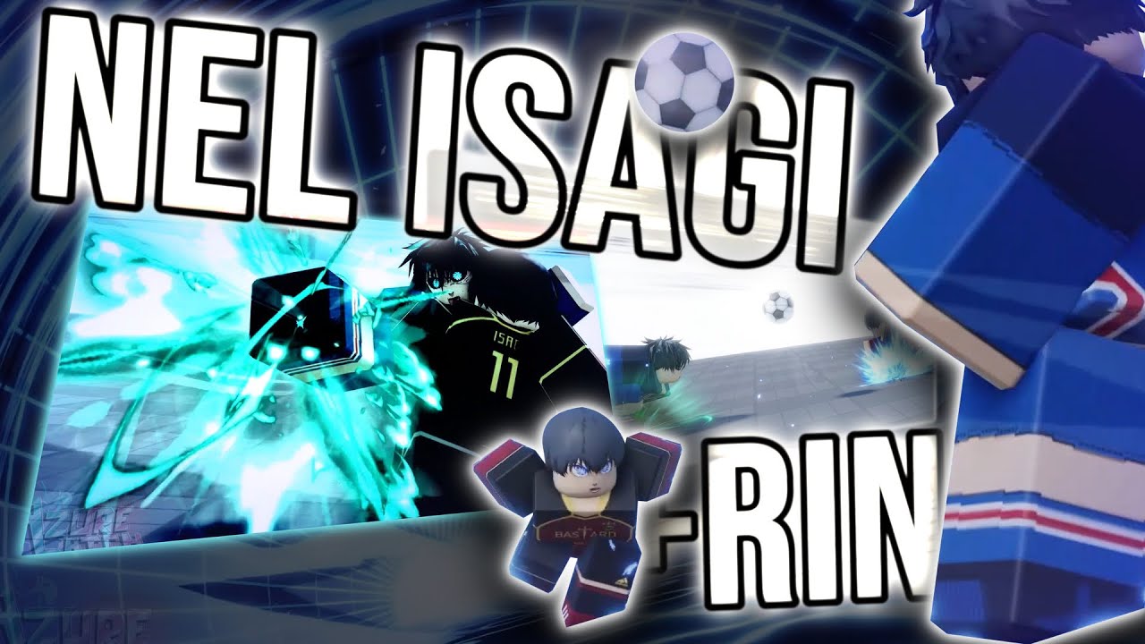 NEL Isagi is COMING TO AZURE LATCH [Leaks] - YouTube