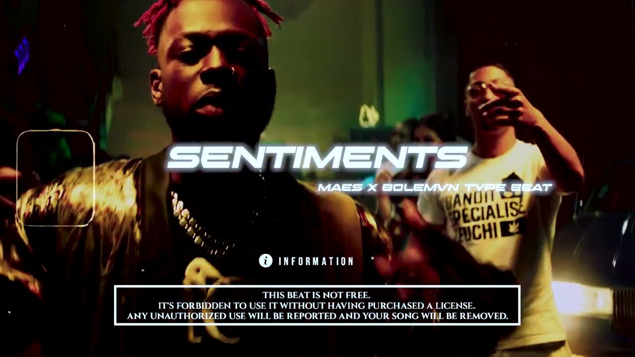 "SENTIMENTS" Maes X Bolemvn | Type Beat 2022