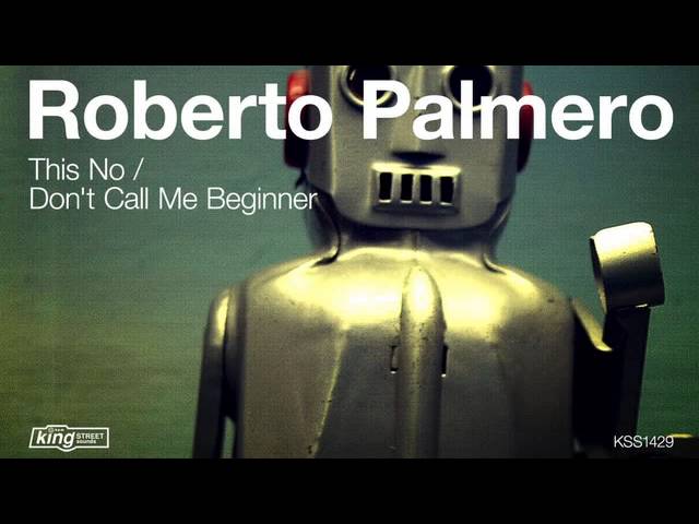 Watch Roberto Palmero - This No on YouTube Watch Roberto Palmero - This No on YouTube