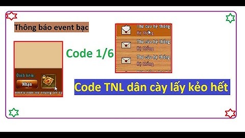 Nhận code tiềm năng lệnh đơn giản nhanh kẻo hết và event bạc 5 bạn | Làng Lá Phiêu Lưu Ký - HTC game