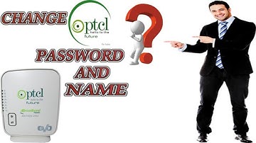 How to change ptcl wifi password and name - how to change ptcl wifi password and name urdui hindi