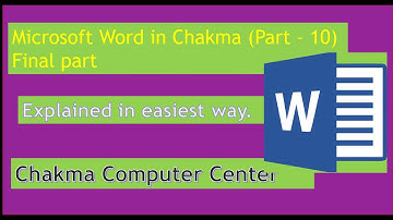 MS Word in Chakma Part 10 Final