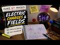 Electric Charges & Fields | Full Chapter in One Shot | Class 12 Physics | CBSE 2026-27
