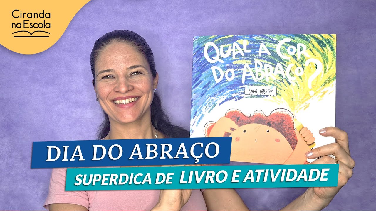 Dia Mundial do Abraço - dica de livro e atividade