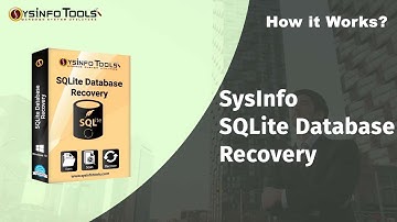 Repair or Recover Corrupt SQLite2 & SQLite3 Database Using SysInfo SQLite Database Recovery