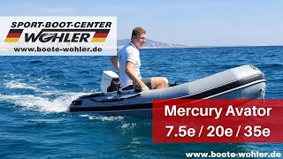 Mercury Avator 7.5e, 20e, 35e - Presentation and test drive