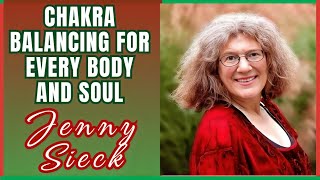 Inner Voice Intuitive - Chakra Balancing for Every Body and Soul with Jenny Sieck