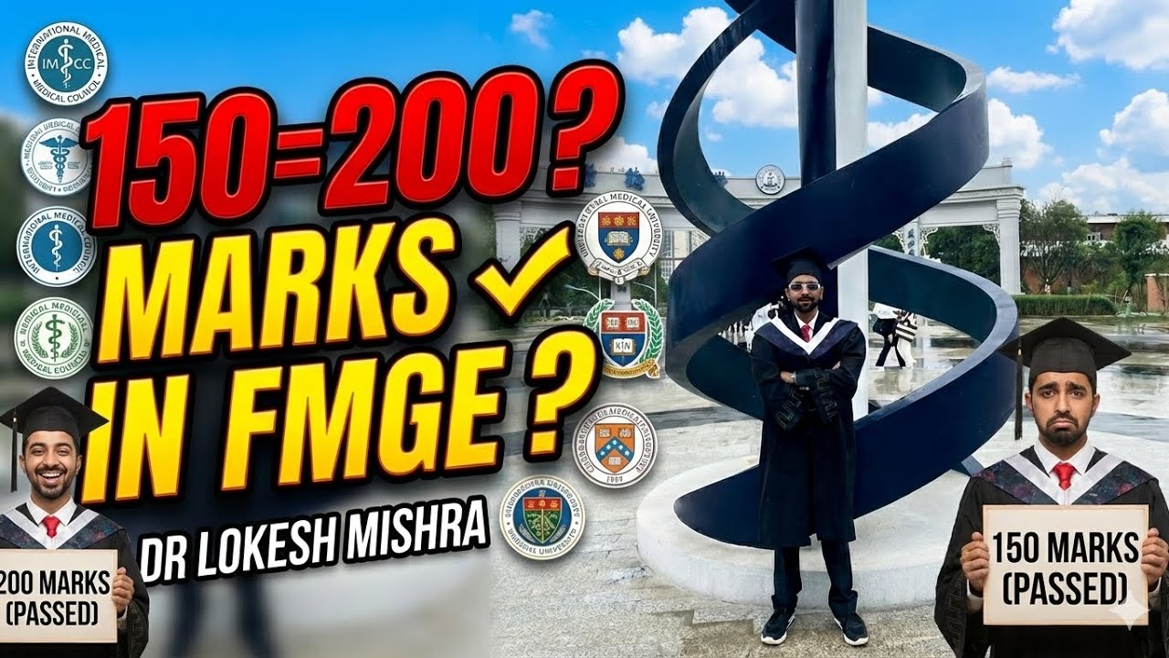 150 = 200? ШОКИРУЮЩАЯ правда об оценках FMGE! 🩺 | Доктор Локеш Мишра