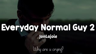 JonLajoie - Everyday Normal Guy 2 | Slowed & Reverb |