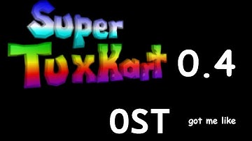 SupertuxKart 0.4 OST got me like