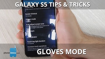 Galaxy S5 Tips & Tricks: Gloves mode